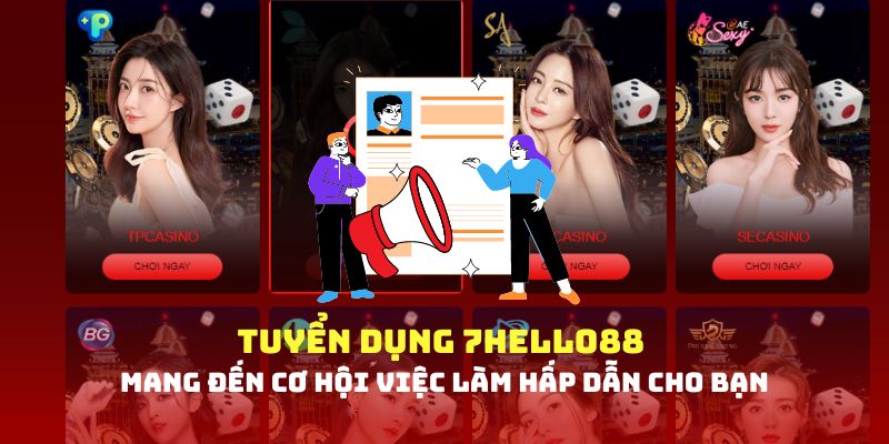 Tuyển dụng vị trí marketing tại 7Hello88